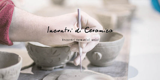 Incontri di ceramica | incontri tematici unici |